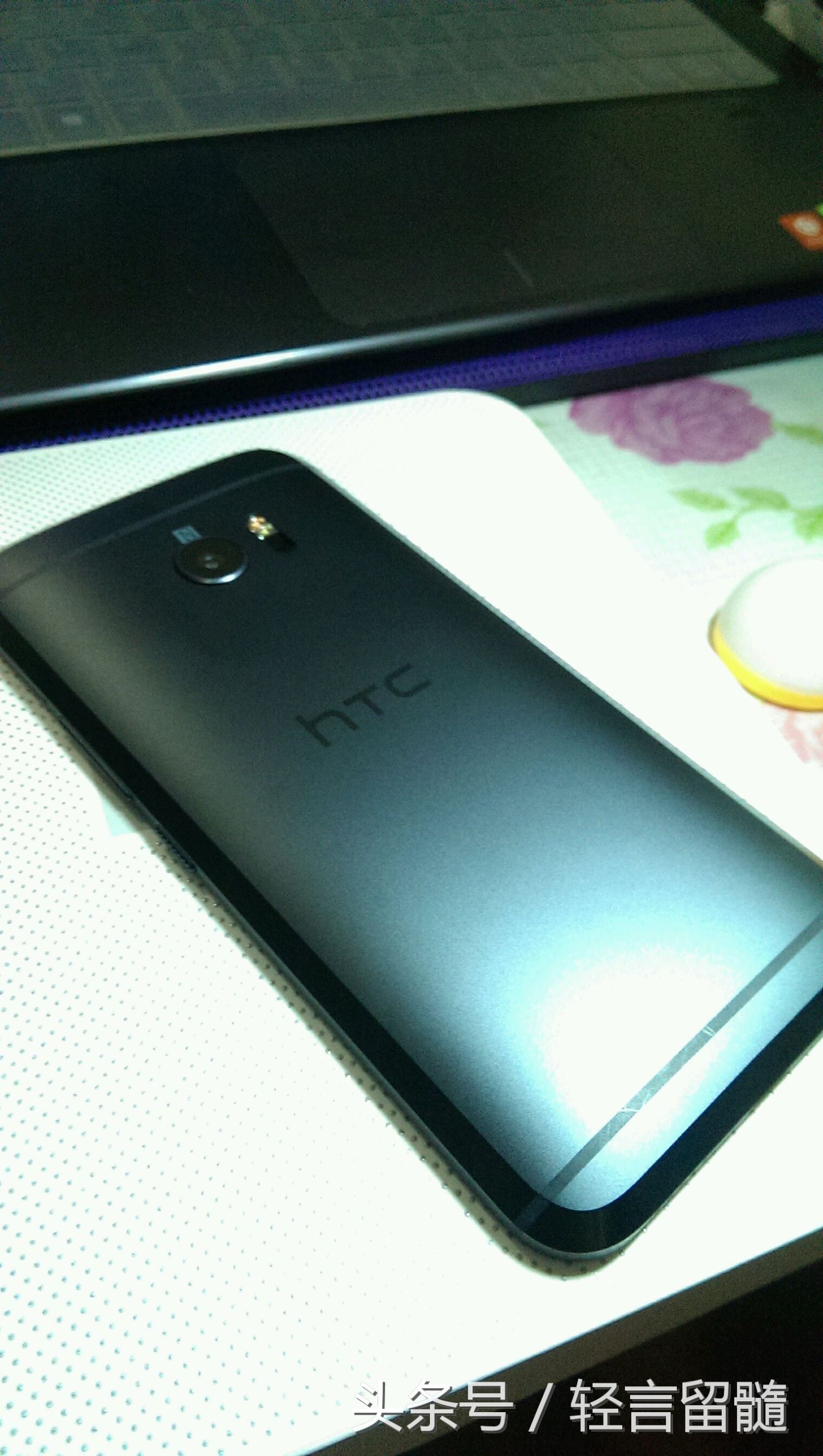 HTC10开箱:颜值为HTC手机的巅峰,销量却不尽人意