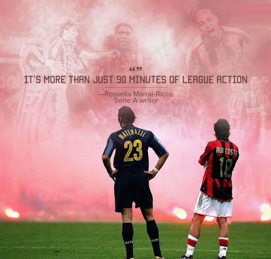 米兰德比暖心,米兰德比激动人心