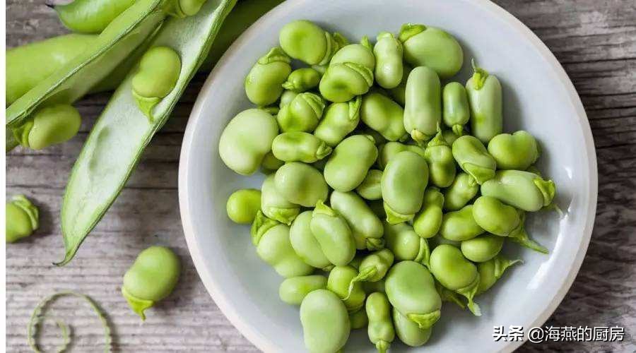 蚕豆的10种最佳吃法,蚕豆的12种最佳吃法