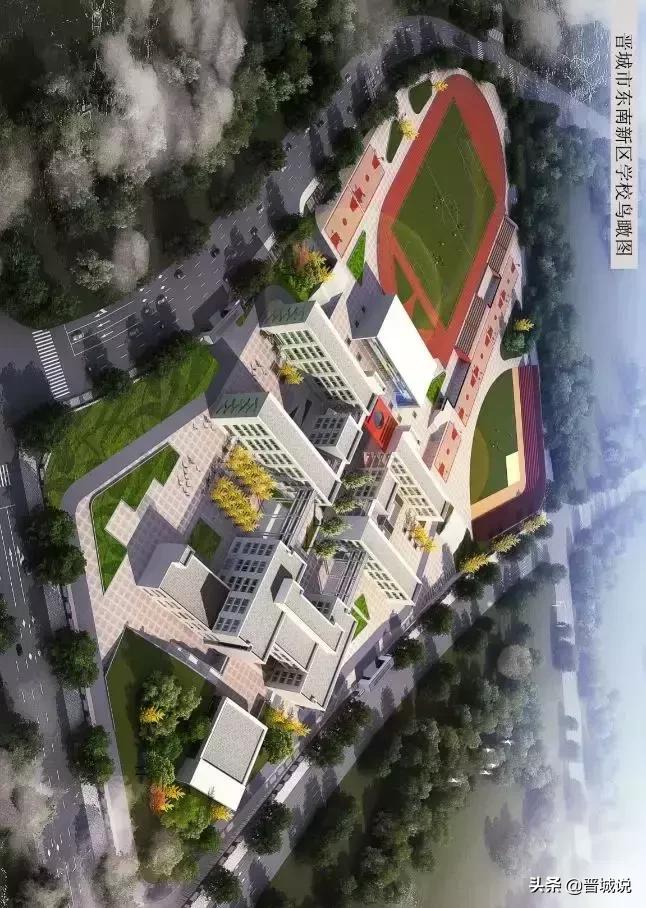 晋城市2022年学校改扩建重点工程,晋城新建学校规划图