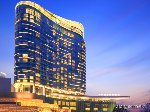 长沙十大顶级宾馆,湖南顶级酒店在哪里