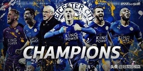 莱斯特城15-16年比赛,莱斯特城奇迹夺冠回顾