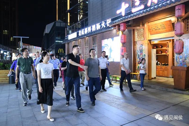 闽侯越夜越美丽！昨晚，县领导在上街“逛街”时这么说