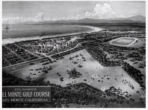 自1897年以来经久不衰的最爱-德尔蒙特球场