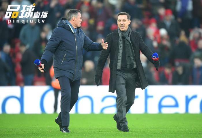 卡拉格内维尔看利物浦曼联,内维尔卡拉格解说曼联利物浦