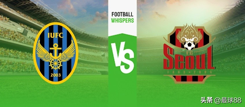 韩职仁川联vs首尔fc,韩职仁川联vs全北现代比分预测