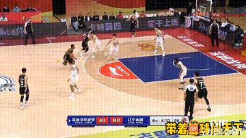 辽宁和广东比赛付豪表现怎么样,总教练乔帅打篮球视频