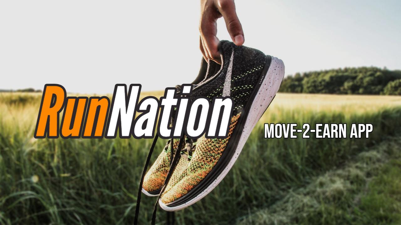 RunNation是一款适用于iOS和Android的Move-2-Earn应用程序