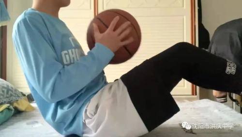 沈阳市洪庆中学线上体育课，展现自我运动不打烊